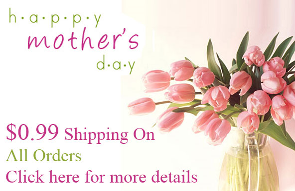 Happy Mothers Day 0.99 Shipping On All Orders Ending Soon